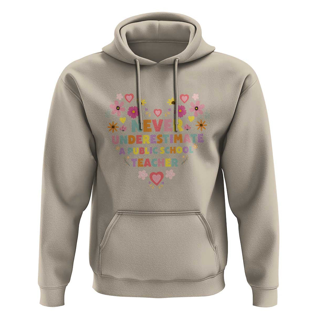 Harris Walz Supporter Hoodie Never Underestimate A Public School Teacher Flower Heart TS11 Sand Print Your Wear