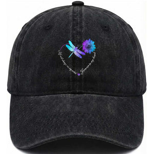 Suicide Prevention Awareness Washed Cotton Baseball Cap He Will Always On My Mind Forever In My Heart Dragonfly Flower