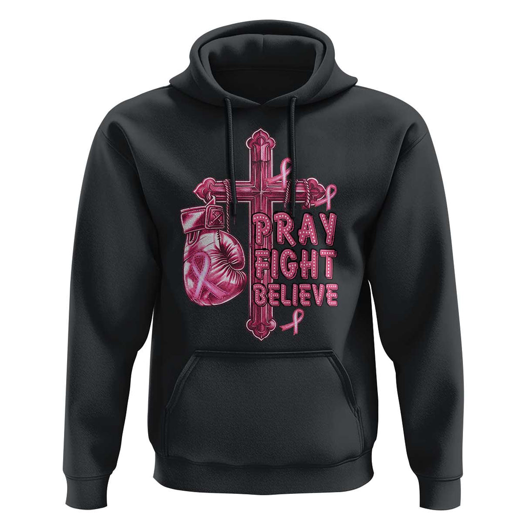 Breast Cancer Awareness Hoodie Pray Fight Believe Boxing Glove Cross Pink Ribbon TS11 Black Print Your Wear