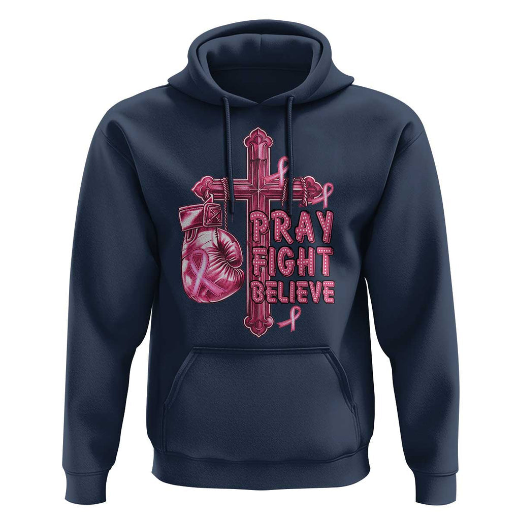 Breast Cancer Awareness Hoodie Pray Fight Believe Boxing Glove Cross Pink Ribbon TS11 Navy Print Your Wear