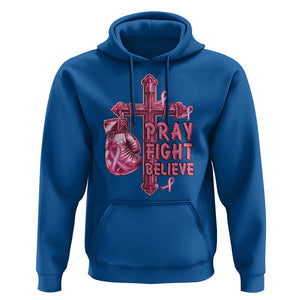 Breast Cancer Awareness Hoodie Pray Fight Believe Boxing Glove Cross Pink Ribbon TS11 Royal Blue Print Your Wear