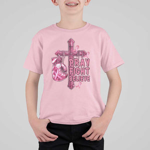 Breast Cancer Awareness T Shirt For Kid Pray Fight Believe Boxing Glove Cross Pink Ribbon TS11 Light Pink Print Your Wear