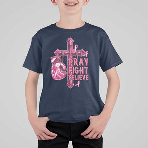 Breast Cancer Awareness T Shirt For Kid Pray Fight Believe Boxing Glove Cross Pink Ribbon TS11 Navy Print Your Wear