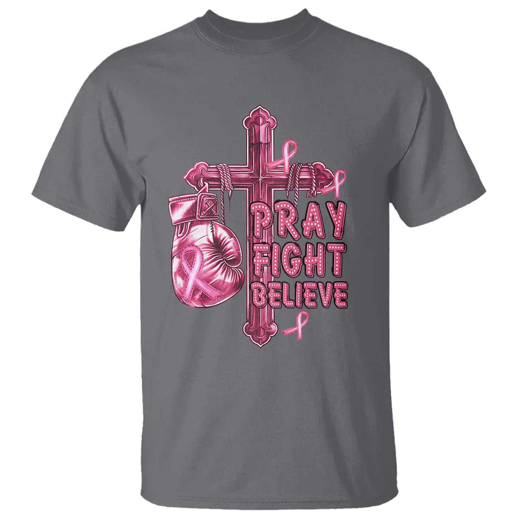Breast Cancer Awareness T Shirt Pray Fight Believe Boxing Glove Cross Pink Ribbon TS11 Charcoal Print Your Wear