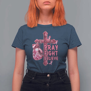 Breast Cancer Awareness T Shirt For Women Pray Fight Believe Boxing Glove Cross Pink Ribbon TS11 Navy Print Your Wear