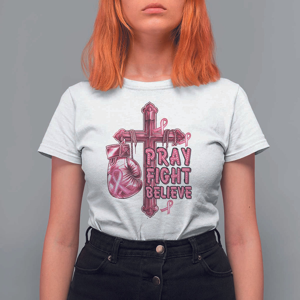 Breast Cancer Awareness T Shirt For Women Pray Fight Believe Boxing Glove Cross Pink Ribbon TS11 White Print Your Wear