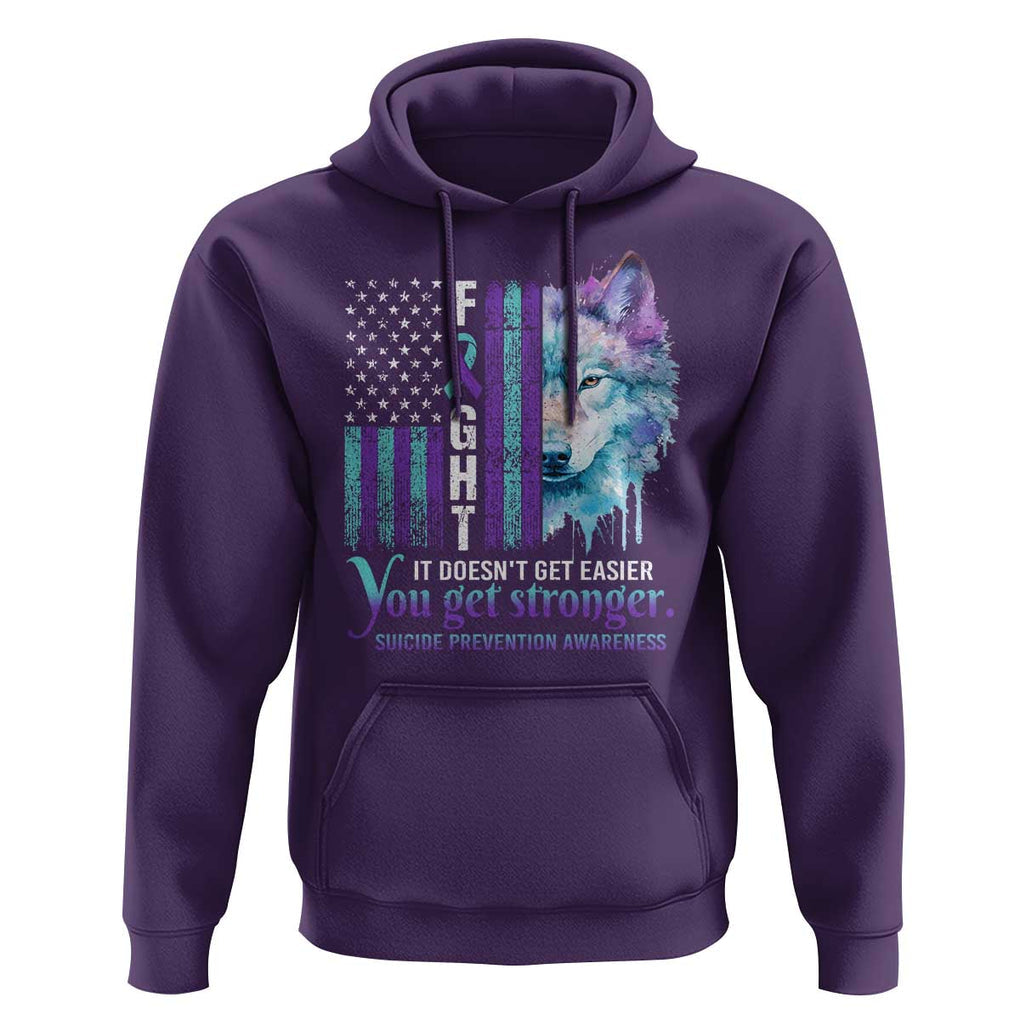 Suicide Prevention Awareness Hoodie Fight It Doesn't Get Easier You Get Stronger Wolf American Flag TS11 Purple Print Your Wear