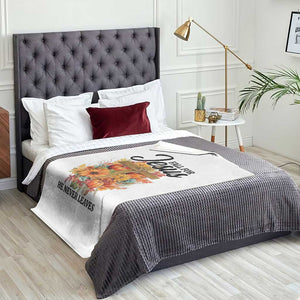 Funny Christian Throw Blanket Fall For Jesus He Never Leaves Thanksgiving TS11 Print Your Wear