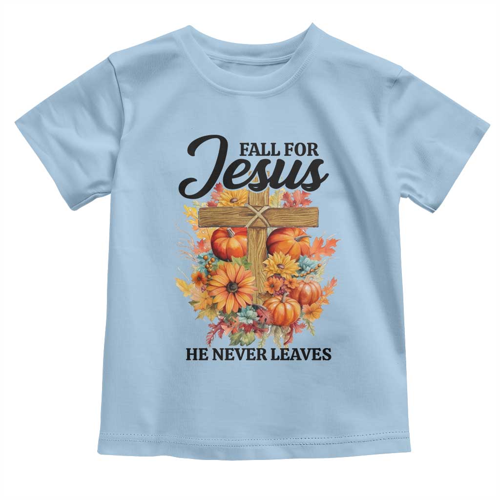 Funny Christian Baby Shirt Fall For Jesus He Never Leaves Thanksgiving TS11 Light Blue Print Your Wear