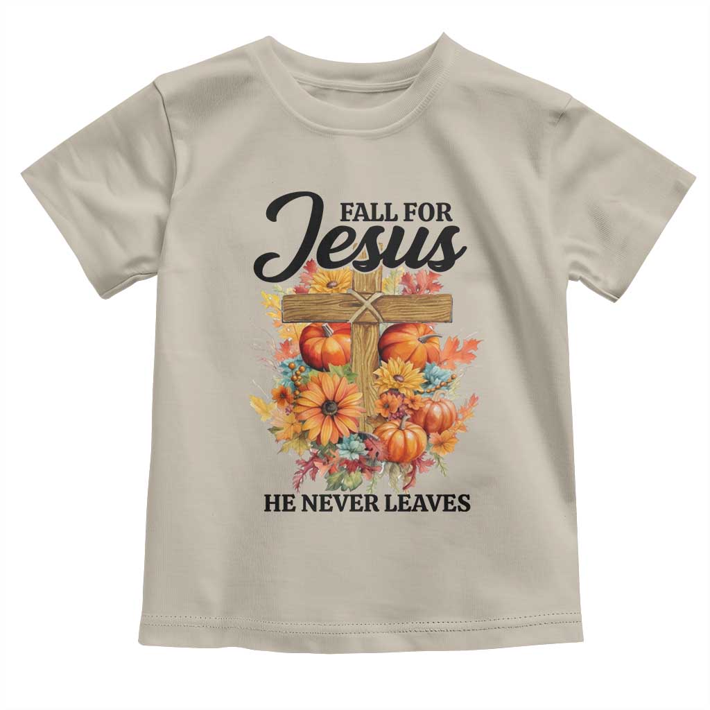 Funny Christian Baby Shirt Fall For Jesus He Never Leaves Thanksgiving TS11 Sand Print Your Wear