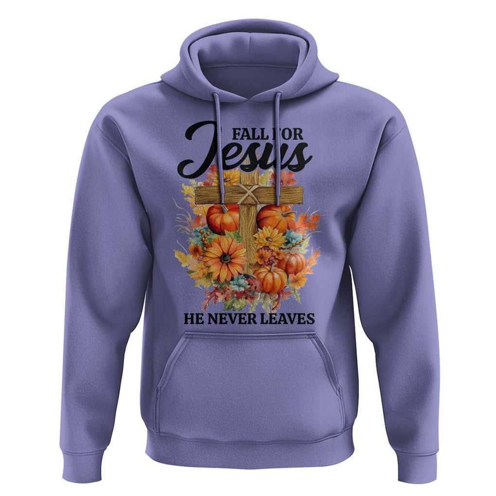 Funny Christian Hoodie Fall For Jesus He Never Leaves Thanksgiving TS11 Violet Print Your Wear