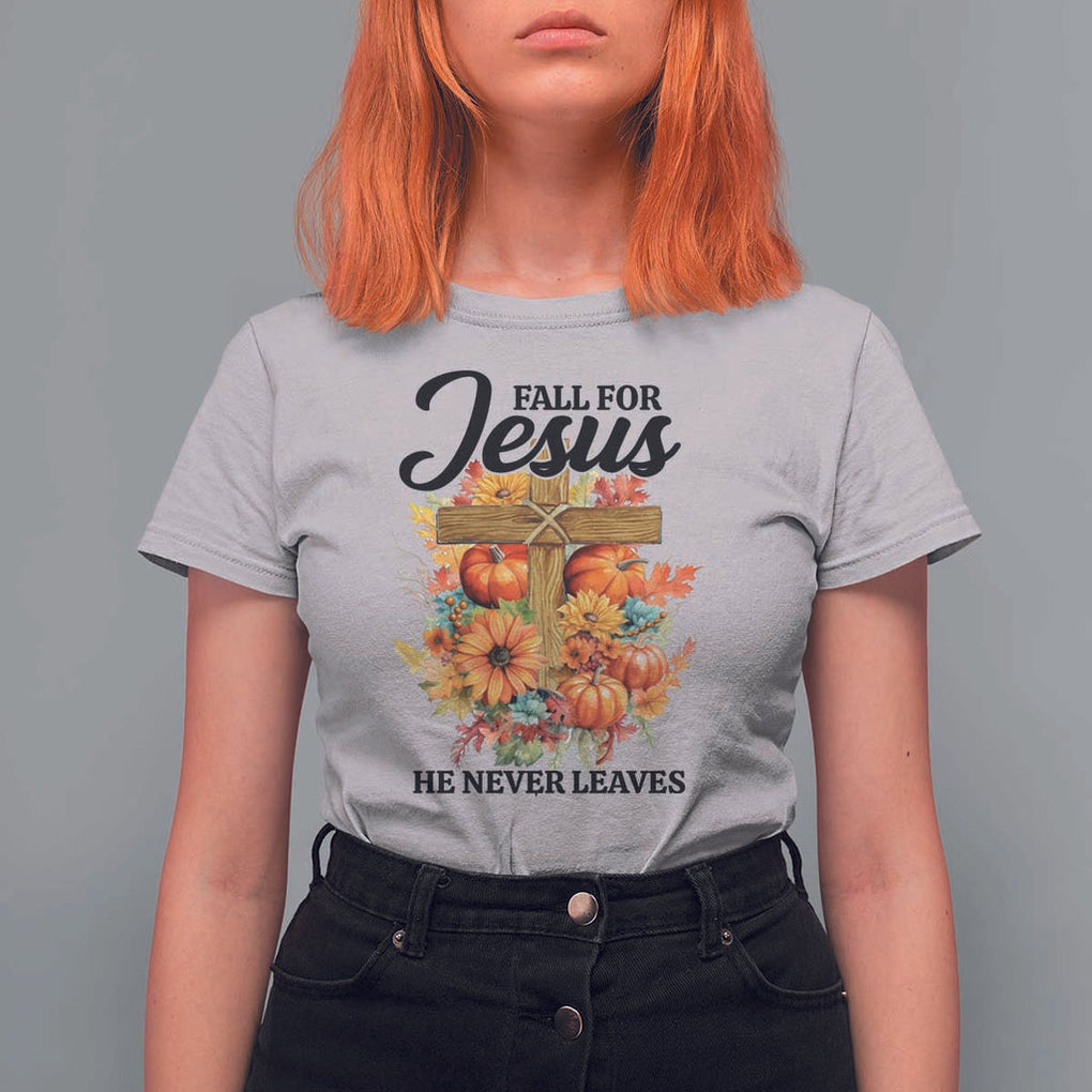 Funny Christian T Shirt For Women Fall For Jesus He Never Leaves Thanksgiving TS11 Ice Gray Print Your Wear