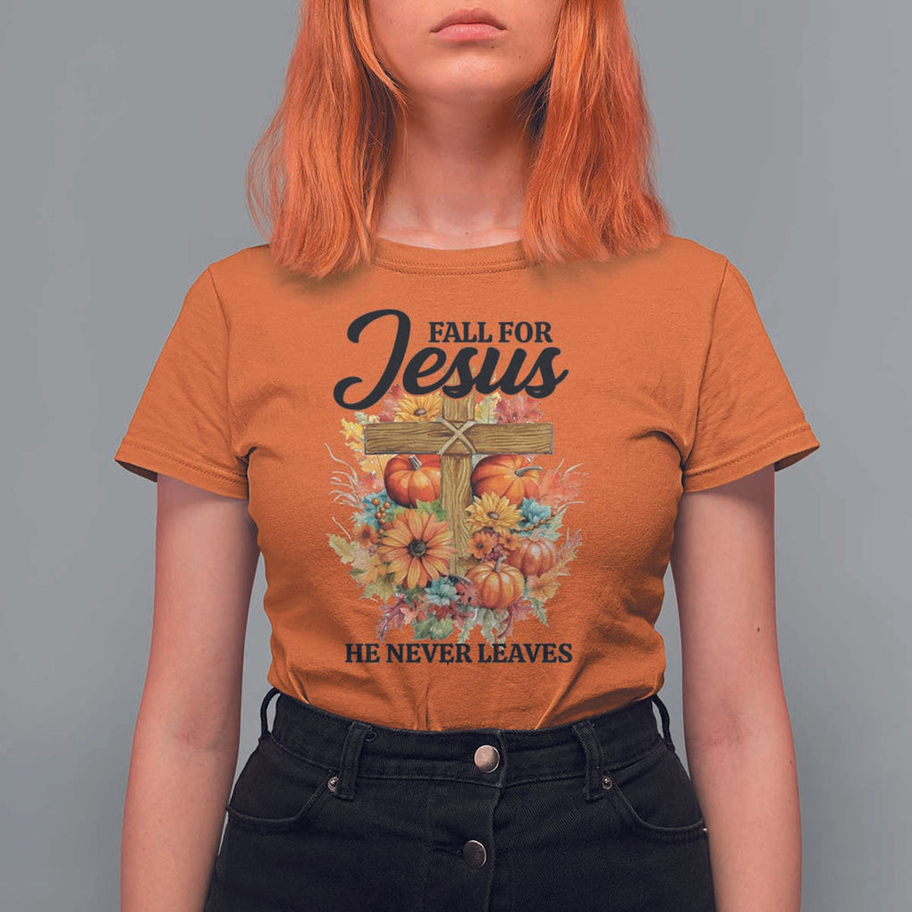 Funny Christian T Shirt For Women Fall For Jesus He Never Leaves Thanksgiving TS11 Orange Print Your Wear