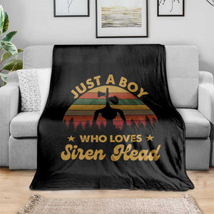 Funny Just A Boy Who Loves Siren Head Throw Blanket Supernatural Cryptid Retro Monster - Print Your Wear