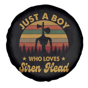 Funny Just A Boy Who Loves Siren Head Spare Tire Cover Supernatural Cryptid Retro Monster TS11 Print Your Wear