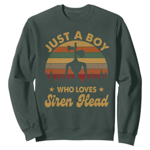Funny Just A Boy Who Loves Siren Head Sweatshirt Supernatural Cryptid Retro Monster TS11 Dark Forest Green Print Your Wear