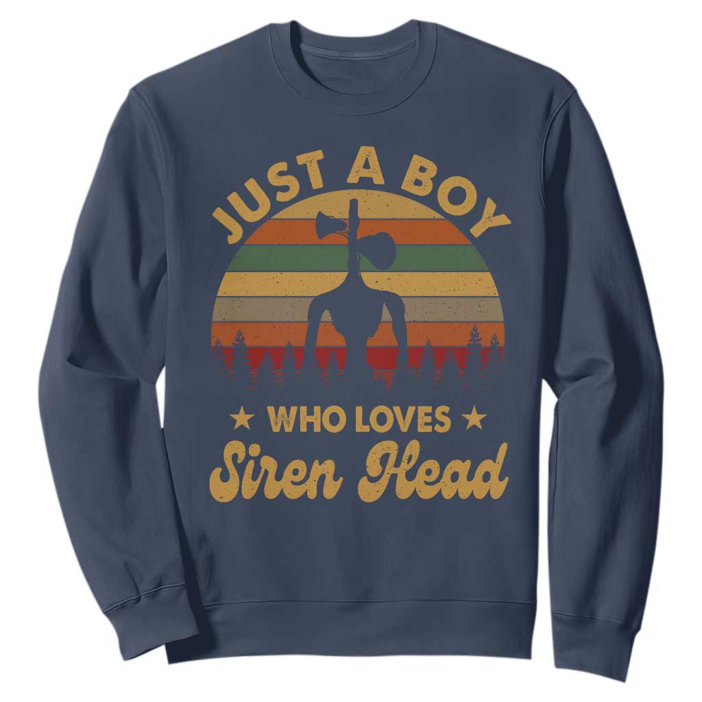 Funny Just A Boy Who Loves Siren Head Sweatshirt Supernatural Cryptid Retro Monster TS11 Navy Print Your Wear