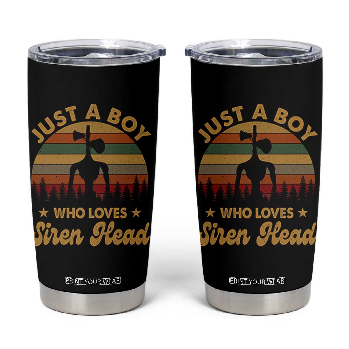 Funny Just A Boy Who Loves Siren Head Tumbler Cup Supernatural Cryptid Retro Monster TS11 Black Print Your Wear