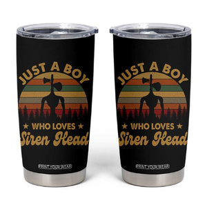 Funny Just A Boy Who Loves Siren Head Tumbler Cup Supernatural Cryptid Retro Monster TS11 Black Print Your Wear