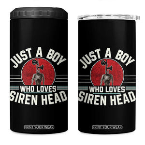 Funny Just A Boy Who Loves Siren Head 4 in 1 Can Cooler Tumbler Supernatural Cryptid Monster TS11 One Size: 16 oz Black Print Your Wear