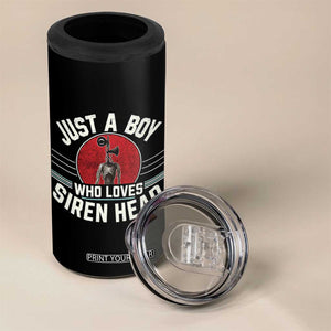 Funny Just A Boy Who Loves Siren Head 4 in 1 Can Cooler Tumbler Supernatural Cryptid Monster TS11 Print Your Wear