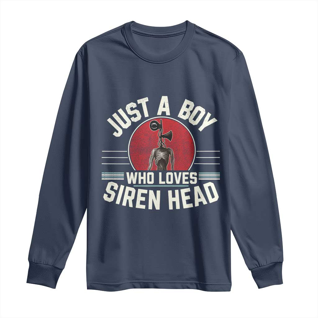 Funny Just A Boy Who Loves Siren Head Long Sleeve Shirt Supernatural Cryptid Monster TS11 Navy Print Your Wear