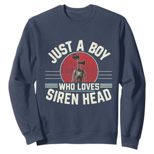 Funny Just A Boy Who Loves Siren Head Sweatshirt Supernatural Cryptid Monster TS11 Navy Print Your Wear