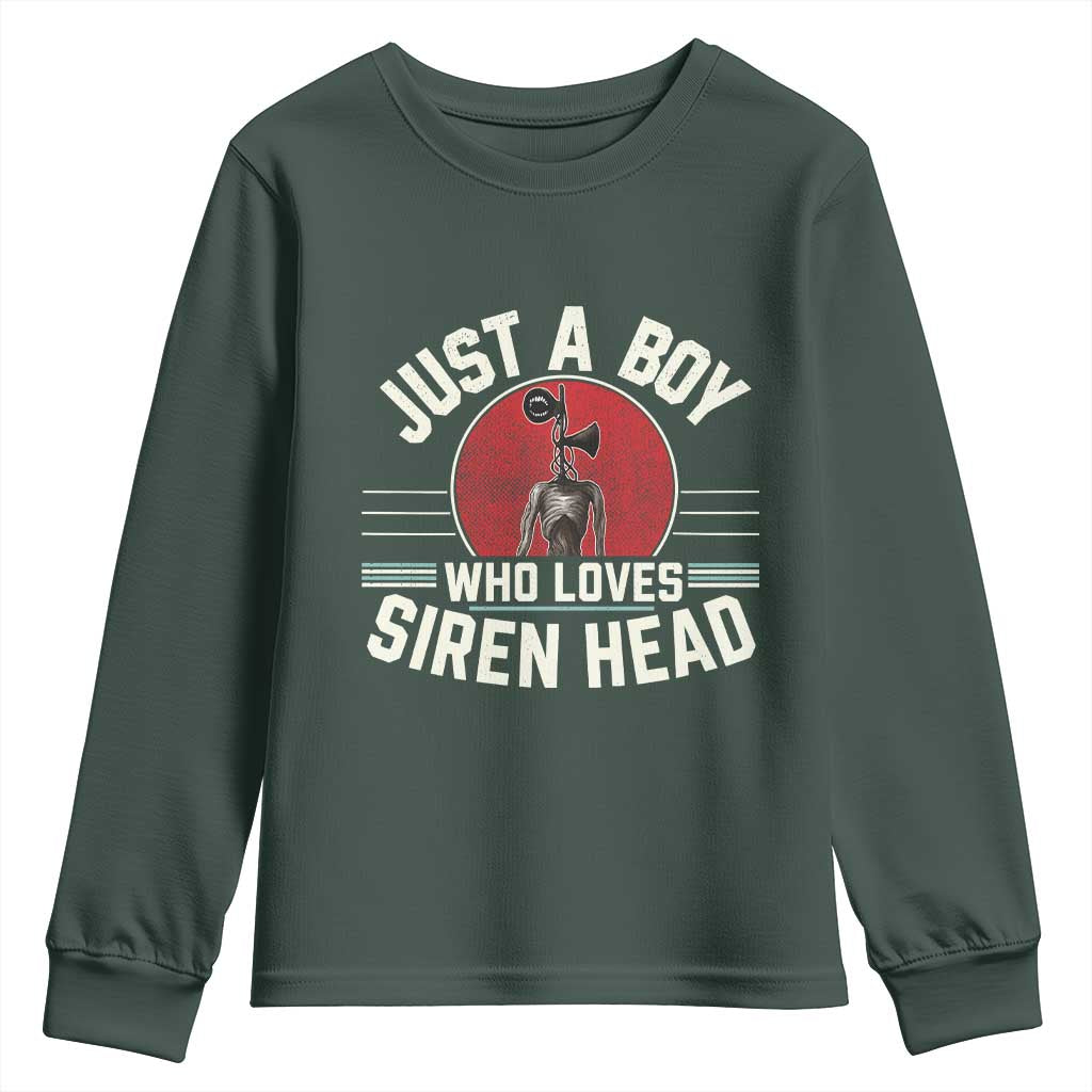Funny Just A Boy Who Loves Siren Head Youth Sweatshirt Supernatural Cryptid Monster TS11 Dark Forest Green Print Your Wear