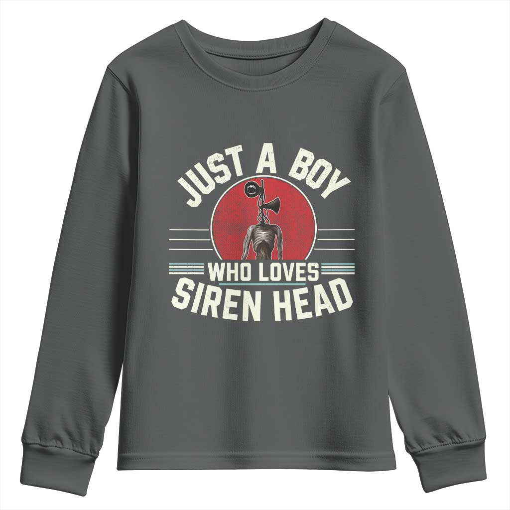 Funny Just A Boy Who Loves Siren Head Youth Sweatshirt Supernatural Cryptid Monster TS11 Dark Heather Print Your Wear