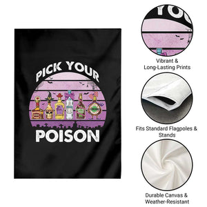 Funny Halloween Garden Flag Pick Your Poison Wine Bottles Witch TS11 Print Your Wear