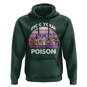 Funny Halloween Hoodie Pick Your Poison Wine Bottles Witch TS11 Dark Forest Green Print Your Wear