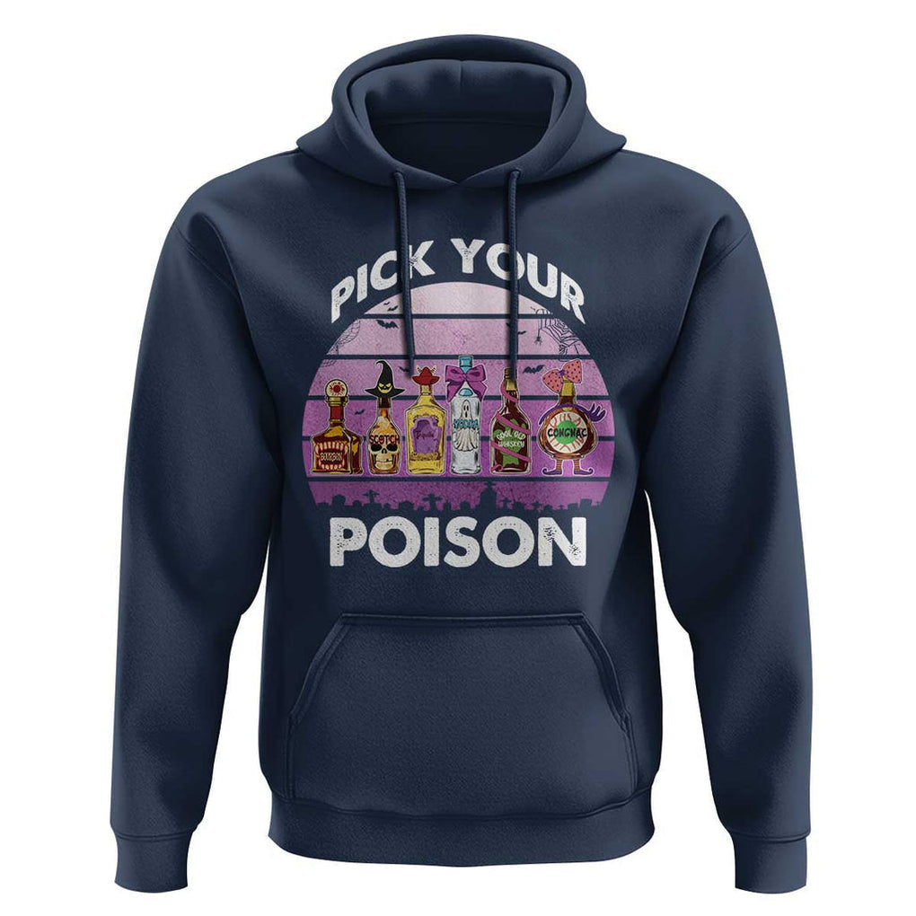 Funny Halloween Hoodie Pick Your Poison Wine Bottles Witch TS11 Navy Print Your Wear