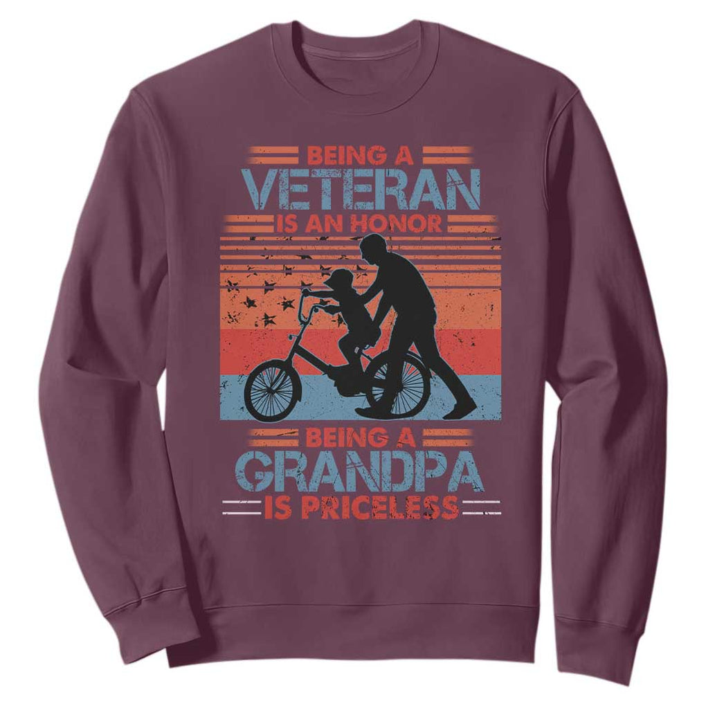 Veteran Grandpa Sweatshirt Being A Veteran Is An Honor Being A Grandpa Is Priceless TS11 Print Your Wear