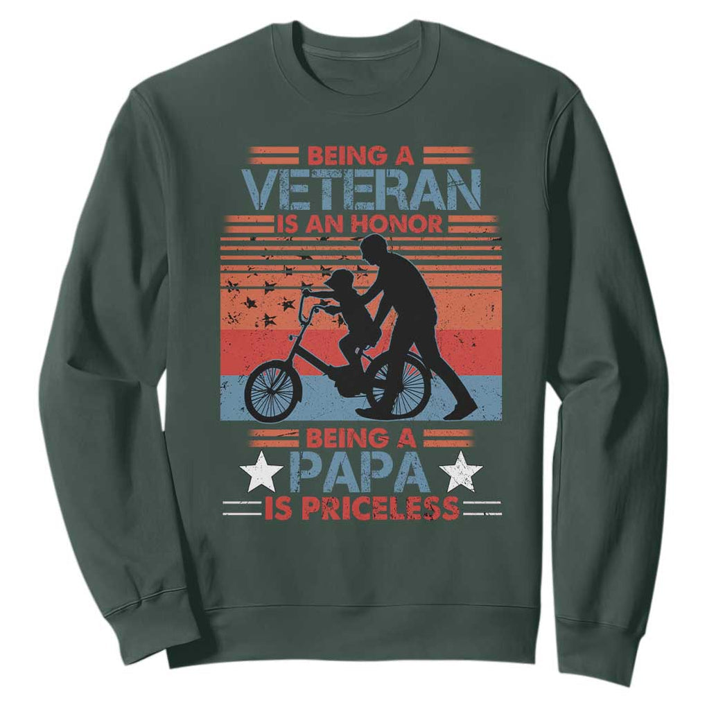 Veteran Father Sweatshirt Being A Veteran Is An Honor Being A Papa Is Priceless TS11 Print Your Wear