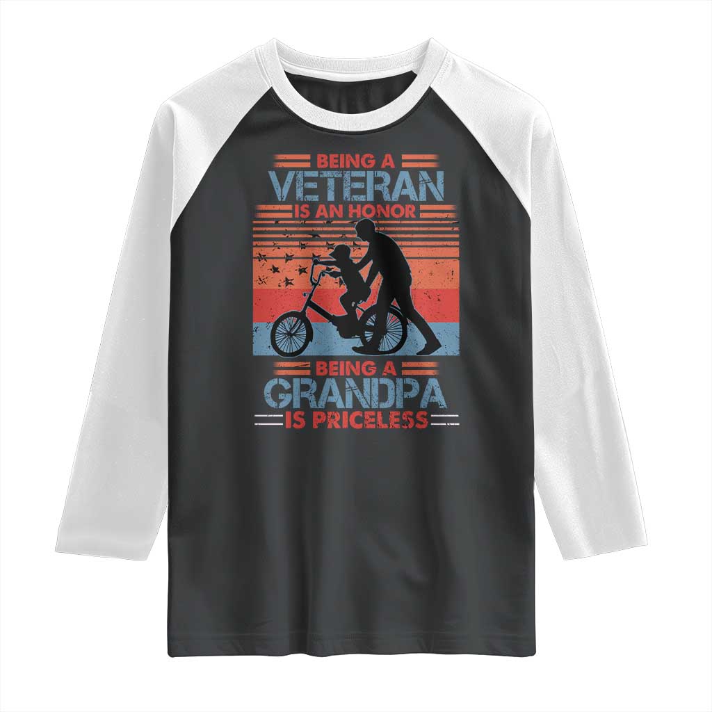 Veteran Grandpa Raglan Shirt Being A Veteran Is An Honor Being A Grandpa Is Priceless TS11 Black White Print Your Wear