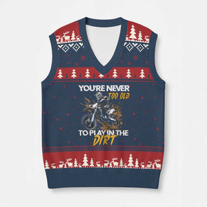 Dirt Bike V-Neck Knit Sweater Vest You're Never Too Old To Play In The Dirt Skeleton TS11 Navy Red Print Your Wear