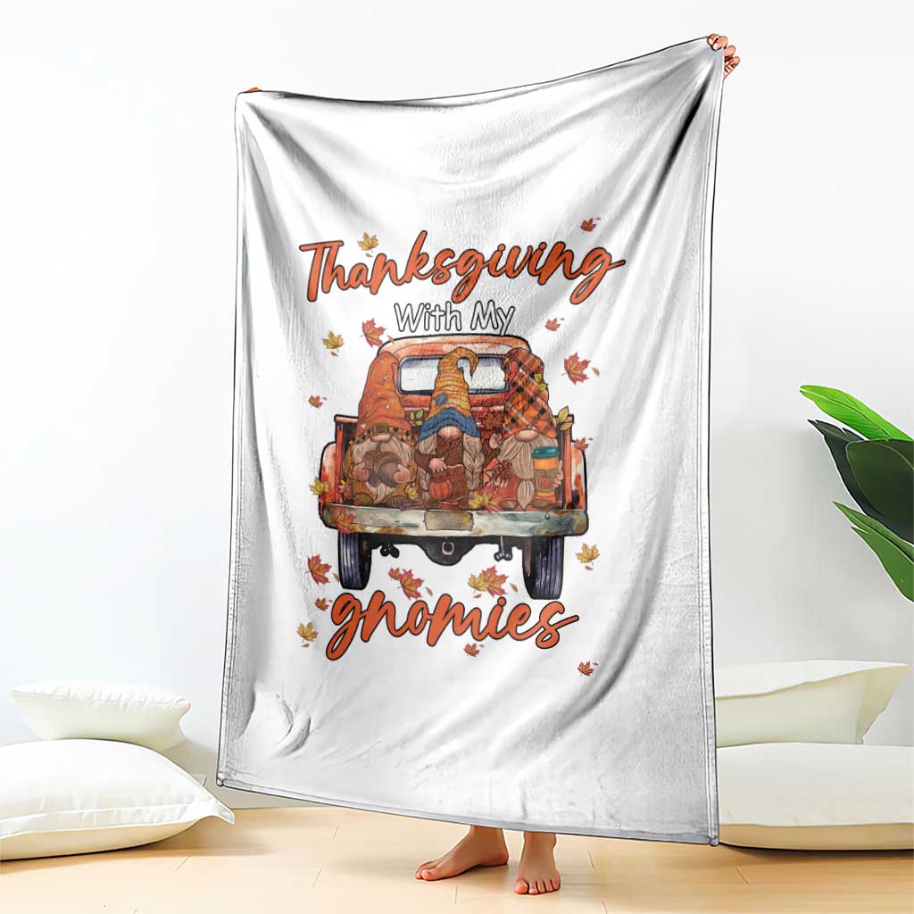 Thanksgiving Day Throw Blanket Thanksgiving With My Gnomies Car Fall Season TS11 Print Your Wear