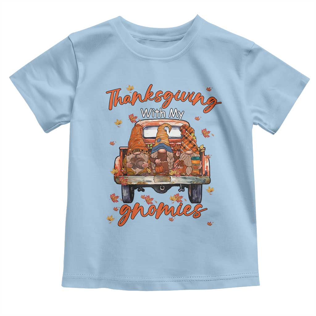 Thanksgiving Day Baby Shirt Thanksgiving With My Gnomies Car Fall Season TS11 Light Blue Print Your Wear