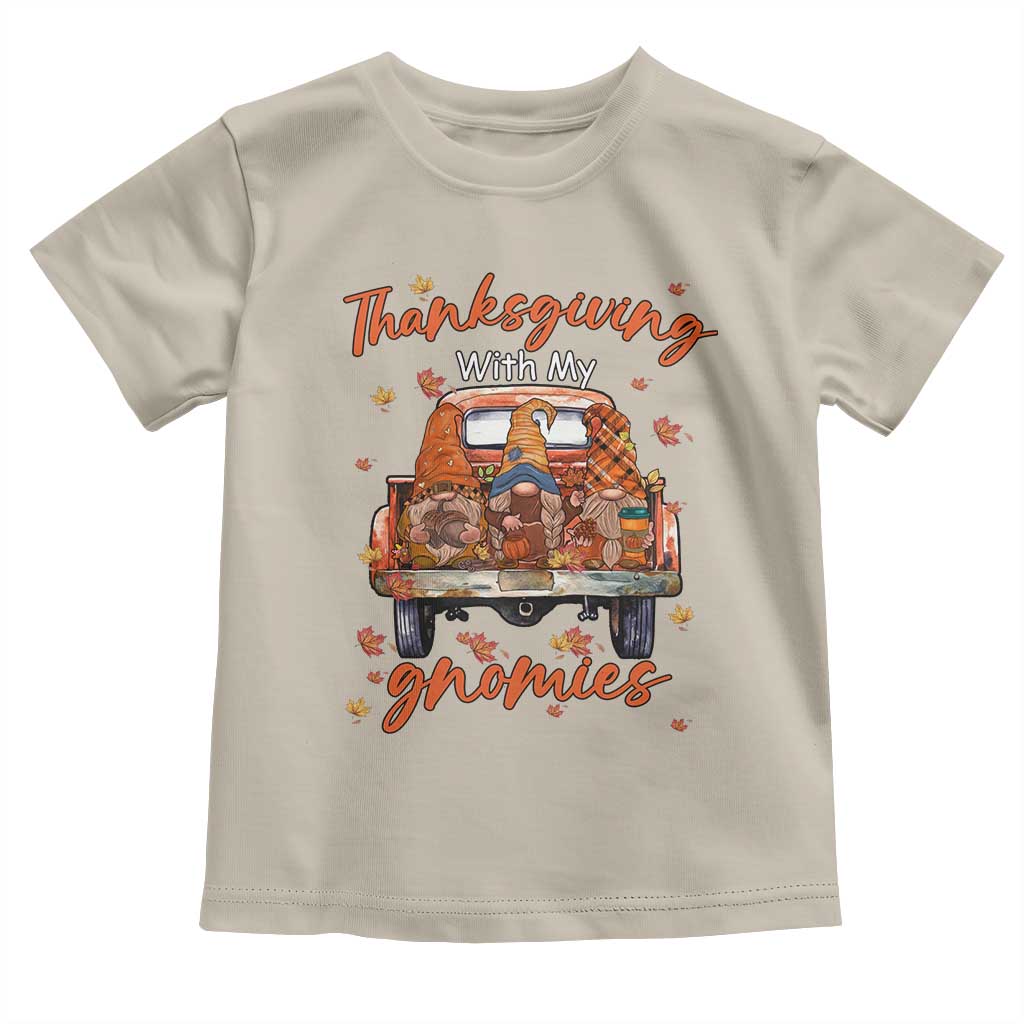 Thanksgiving Day Baby Shirt Thanksgiving With My Gnomies Car Fall Season TS11 Sand Print Your Wear