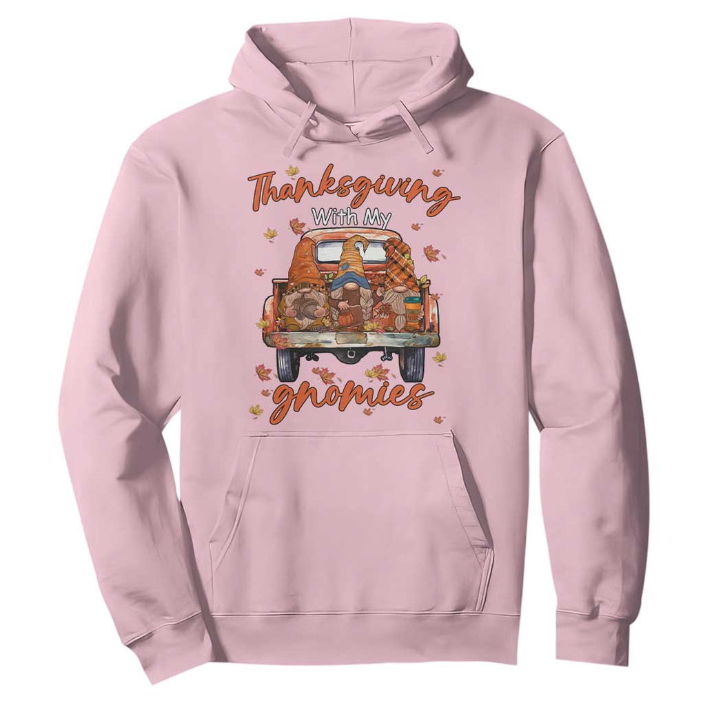 Thanksgiving Day Hoodie Thanksgiving With My Gnomies Car Fall Season TS11 Light Pink Print Your Wear