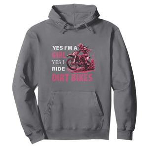 Yes I'm A Girl Yes I Ride Dirt Bikes Hoodie Motocross Biker TS11 Charcoal Print Your Wear