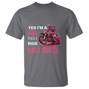 Yes I'm A Girl Yes I Ride Dirt Bikes T Shirt Motocross Biker TS11 Charcoal Print Your Wear