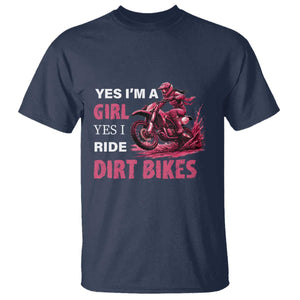 Yes I'm A Girl Yes I Ride Dirt Bikes T Shirt Motocross Biker TS11 Navy Print Your Wear