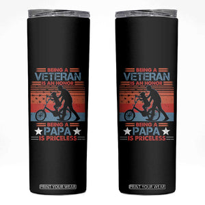 Veteran Father Skinny Tumbler Being A Veteran Is An Honor Being A Papa Is Priceless TS11 Black Print Your Wear