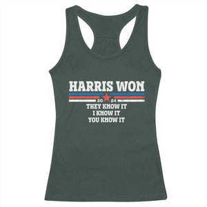Harris Won 2024 Racerback Tank Top They I And You Know It US Election TS11 Dark Forest Green Print Your Wear