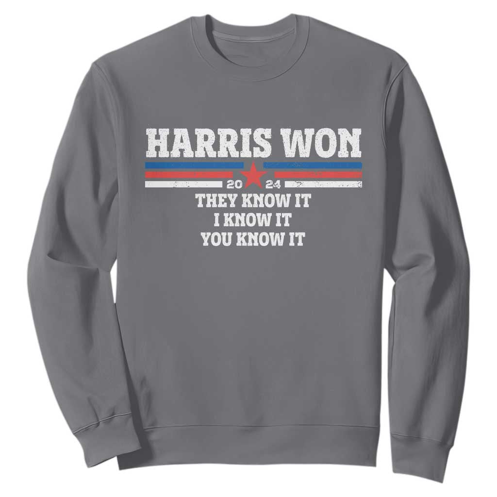 Harris Won 2024 Sweatshirt They I And You Know It US Election TS11 Charcoal Print Your Wear