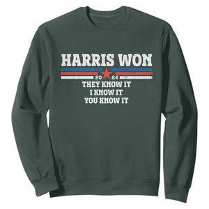 Harris Won 2024 Sweatshirt They I And You Know It US Election TS11 Dark Forest Green Print Your Wear