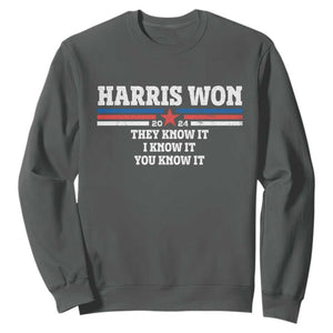 Harris Won 2024 Sweatshirt They I And You Know It US Election TS11 Dark Heather Print Your Wear