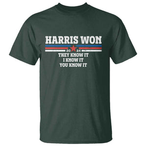 Harris Won 2024 T Shirt They I And You Know It US Election TS11 Dark Forest Green Print Your Wear