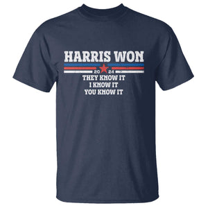 Harris Won 2024 T Shirt They I And You Know It US Election TS11 Navy Print Your Wear